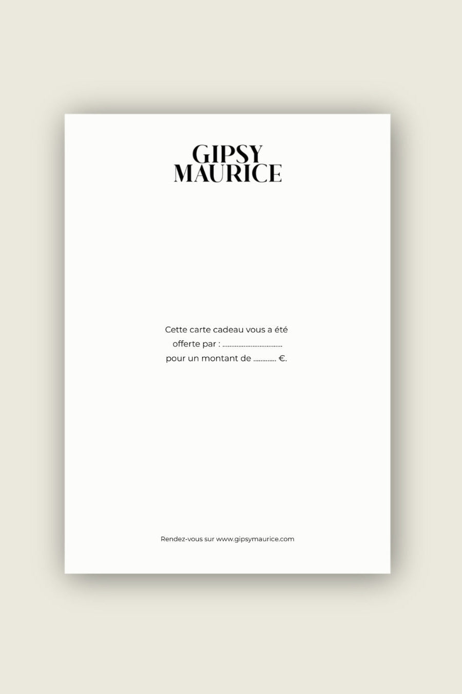 La carte cadeau Gipsy Maurice